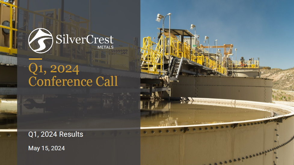 SilverCrest First Quarter 2024 Results Webcast